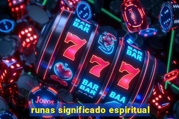 runas significado espiritual